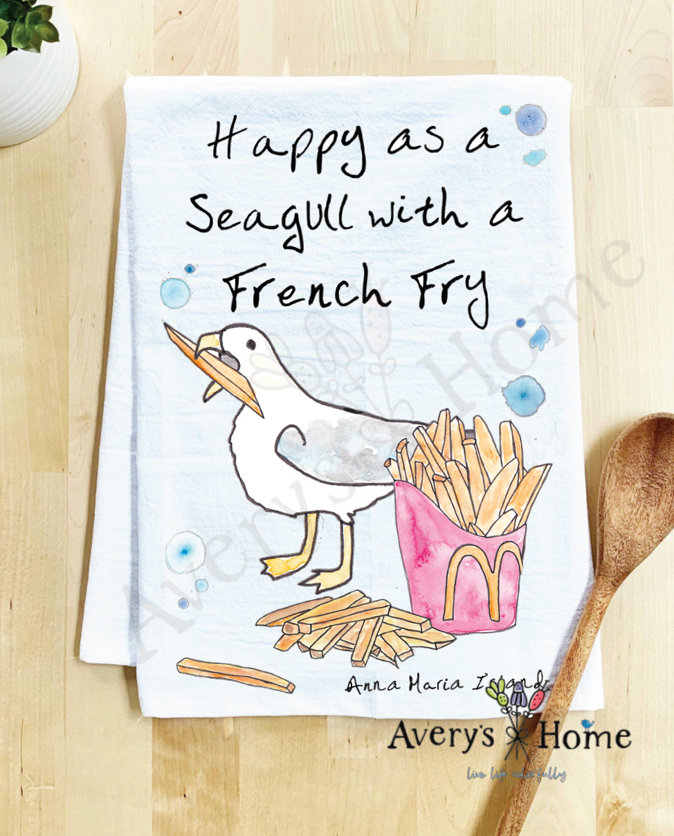 Happy as a Seagull with a French Fry dish towel detail