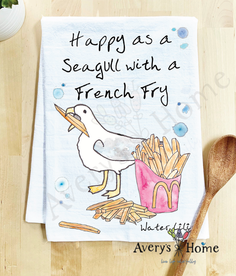 Happy as a Seagull with a French Fry dish towel, 27x27 flour sack cotton
