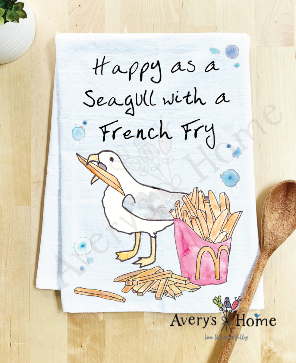 Happy as a Seagull with a French Fry flour sack dish towel, art by Avery Jackson