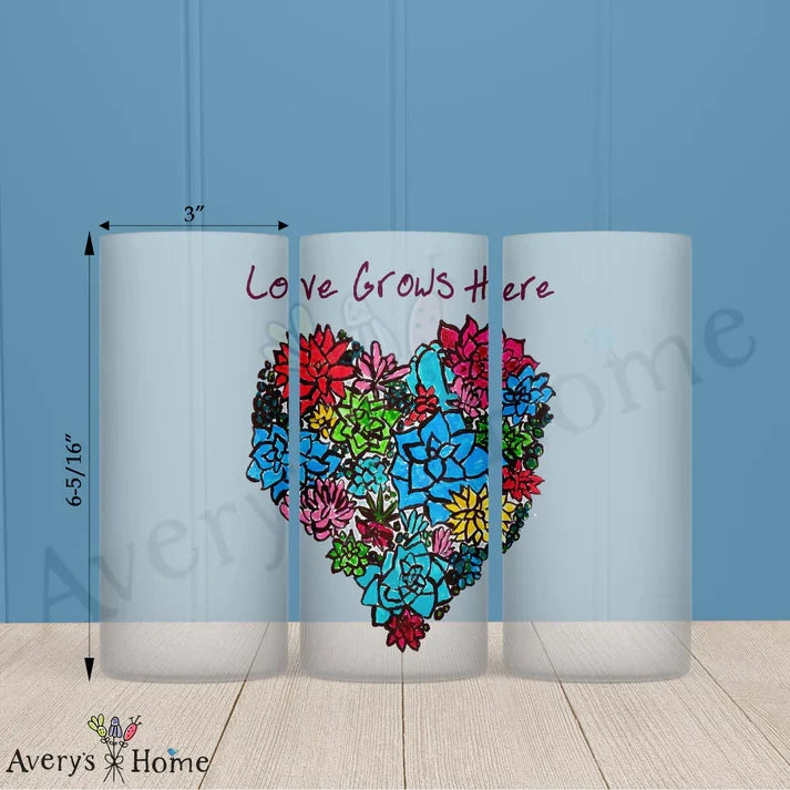 Love Grows Here Frosted Drinking Glass