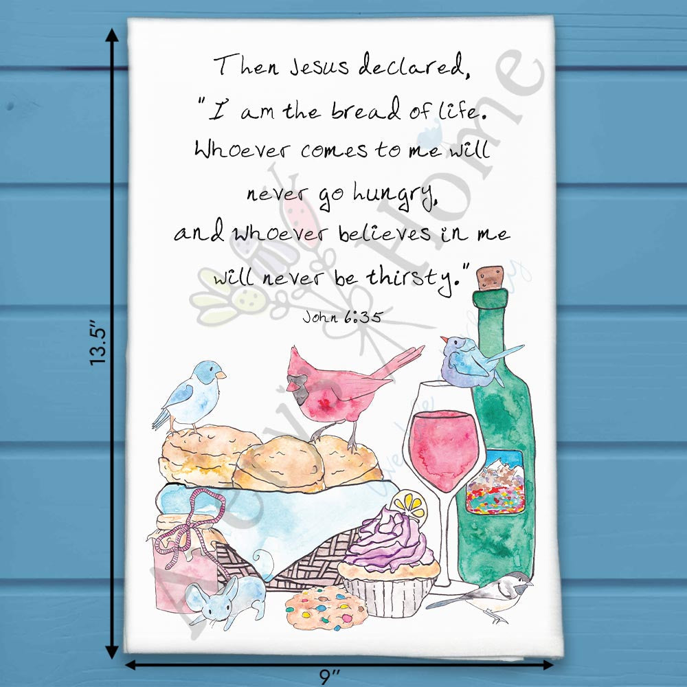 Food Wine & Jesus John 6:35 flour sack dish towel, art by Avery Jackson
