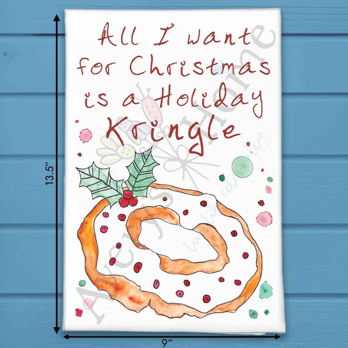 I Want a Holiday Kringle for Christmas flour sack dish towel, art by Avery Jackson