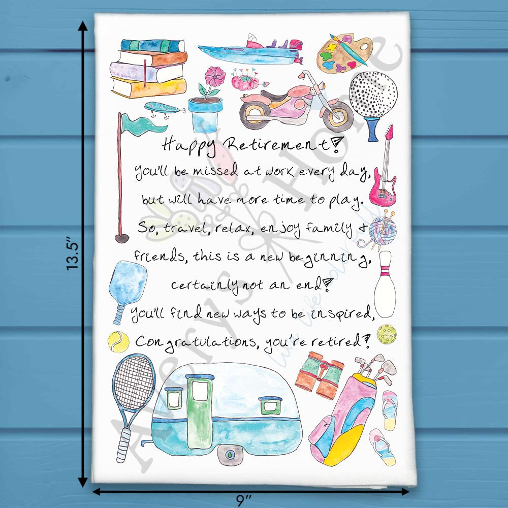 Happy Retirement flour sack dish towel, art by Avery Jackson
