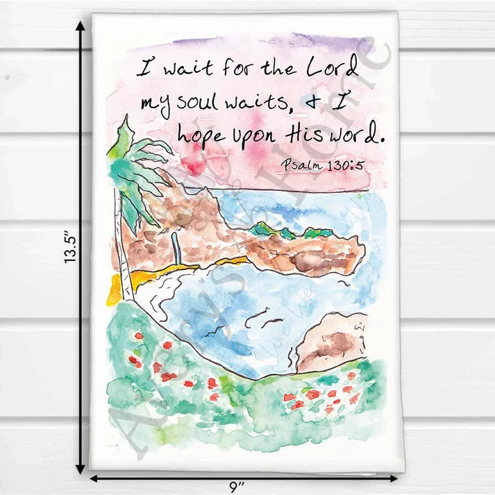 I Wait for the Lord Beach Psalm 130:5 dish towel, 27x27 flour sack cotton