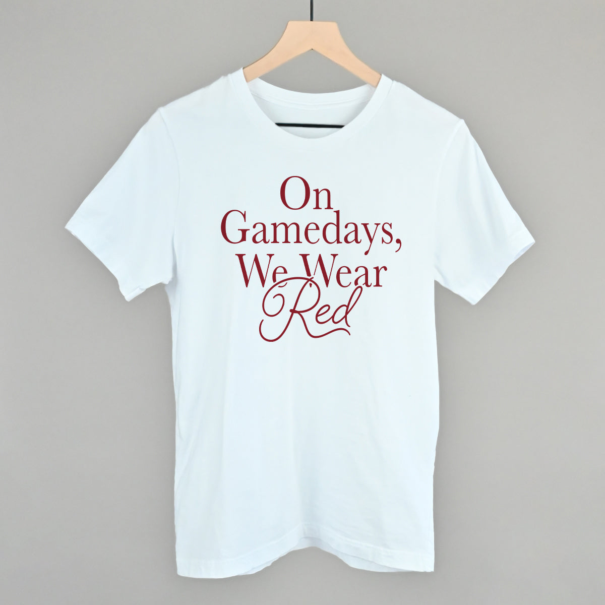 On Gamedays We Wear Red design on a white cotton tee