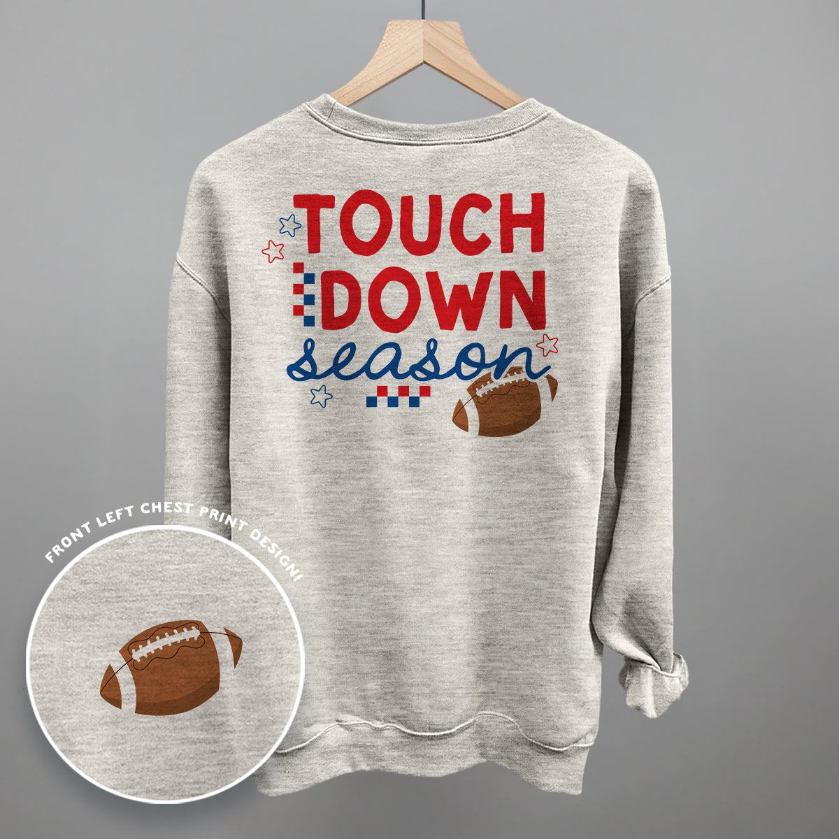 Touchdown Season back print design on an oatmeal heather sweatshirt