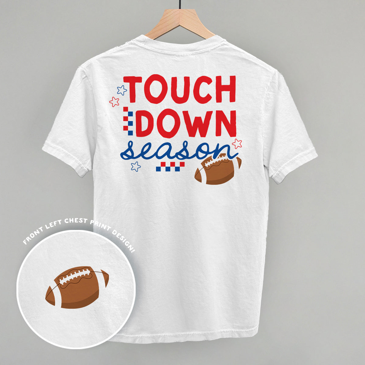 Touchdown Season back print design on a white Comfort Colors tee