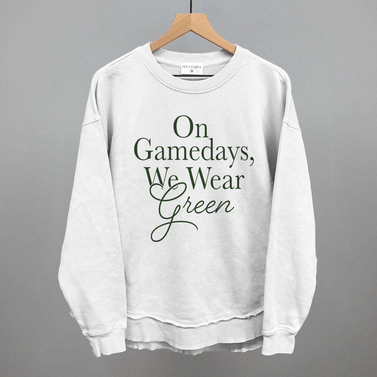 On Gamedays We Wear Green design shown in white