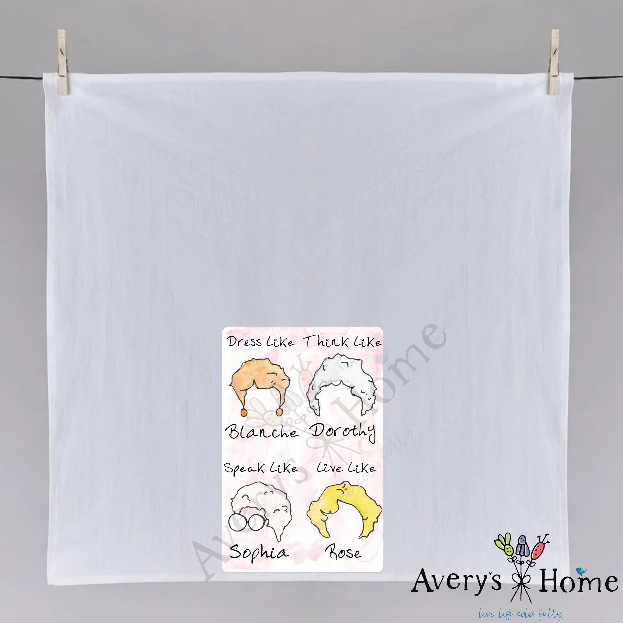 Live Like the Golden Girls dish towel hanging in the kitchen