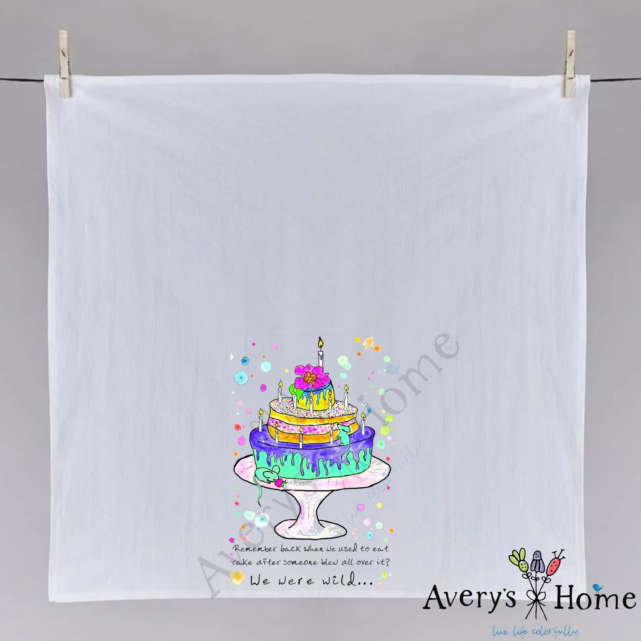 We were Wild Birthday Cake dish towel hanging in the kitchen