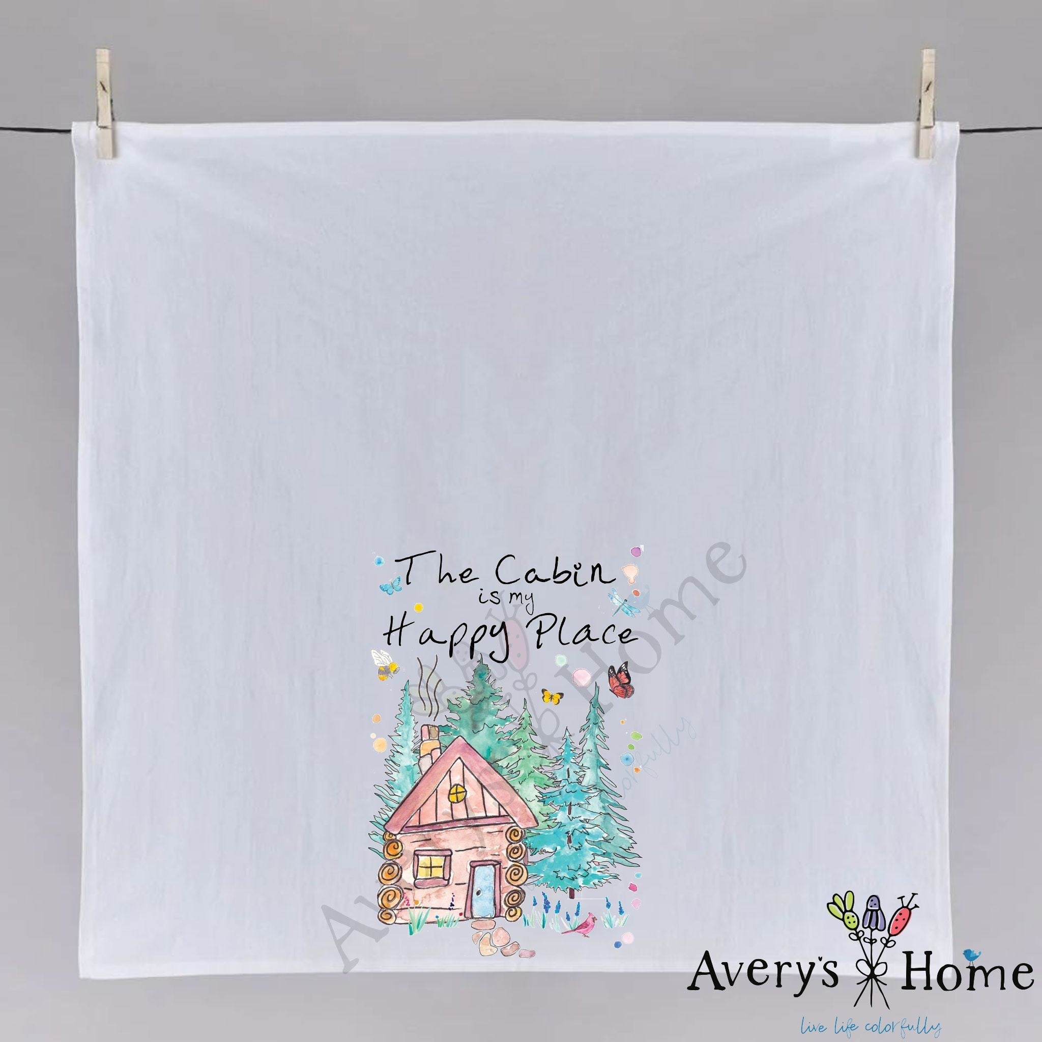 The Cabin is My Happy Place dish towel, 27x27 flour sack cotton