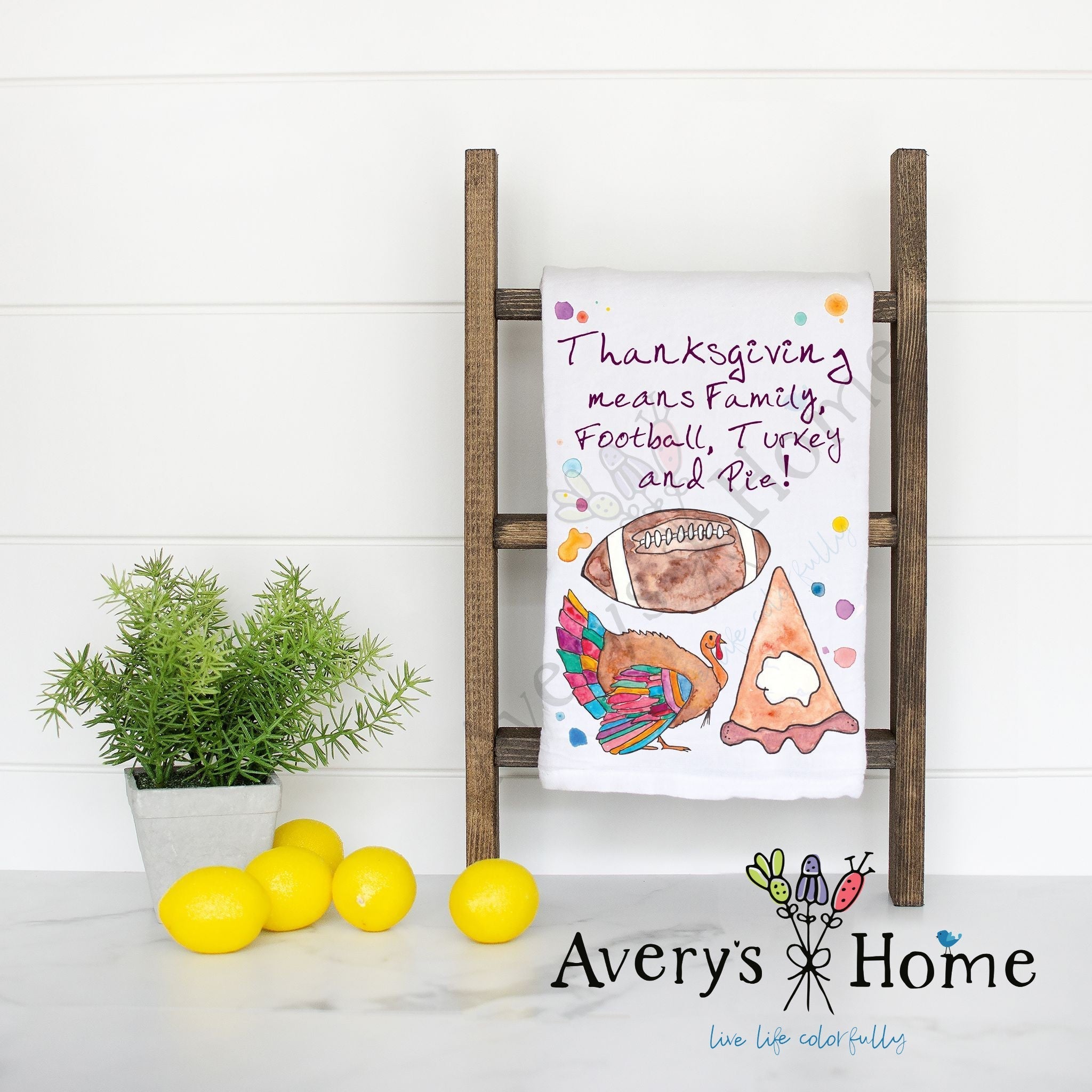 Thanksgiving Means Family flour sack dish towel, art by Avery Jackson