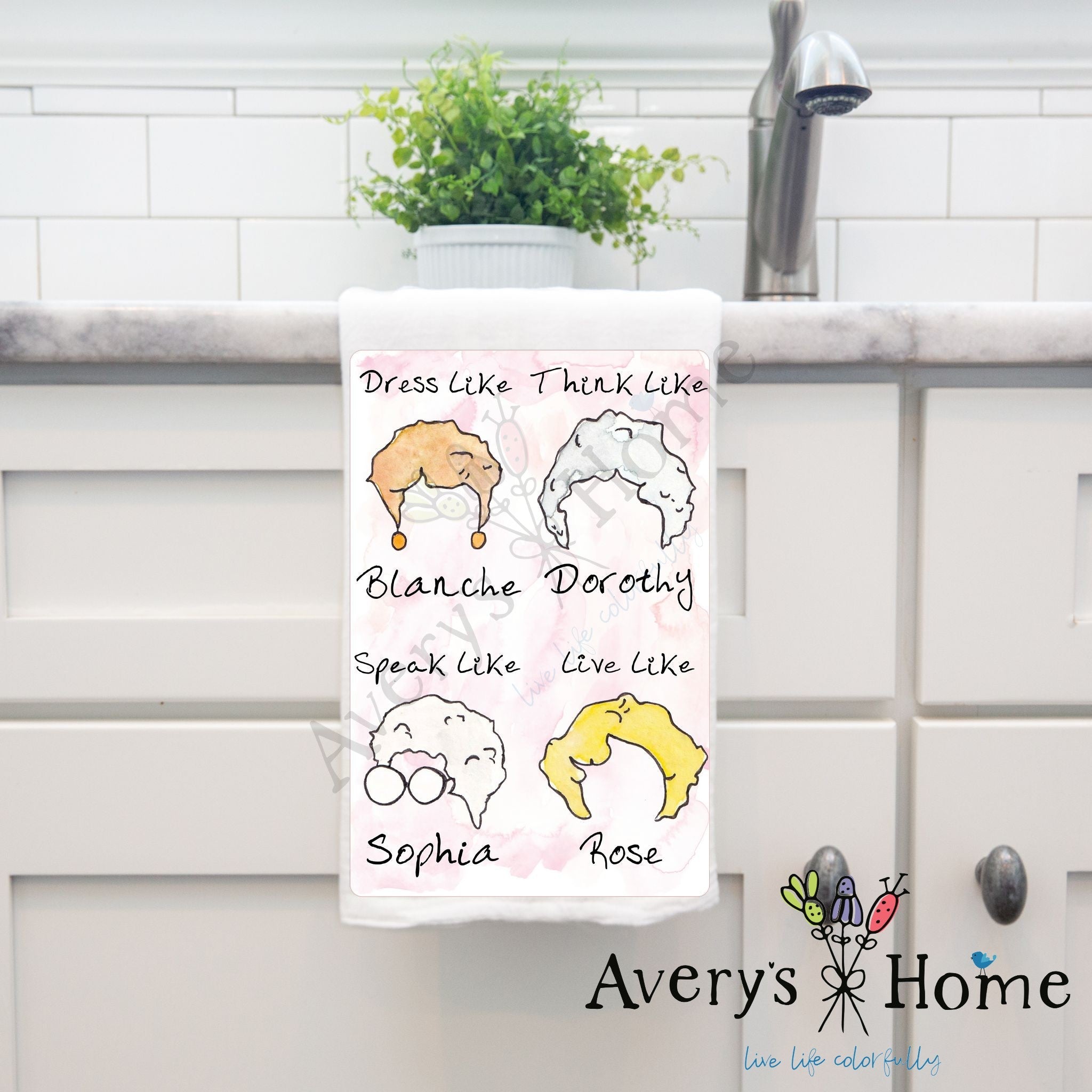 Live Like the Golden Girls dish towel, 27x27 flour sack cotton