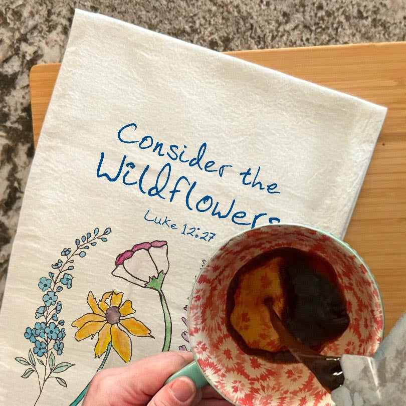 Consider the Wildflowers Luke 12:27 dish towel, 27x27 flour sack cotton