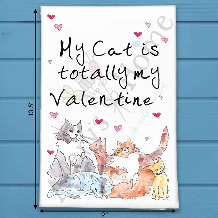 My Cat is Totally My Valentine flour sack dish towel, art by Avery Jackson