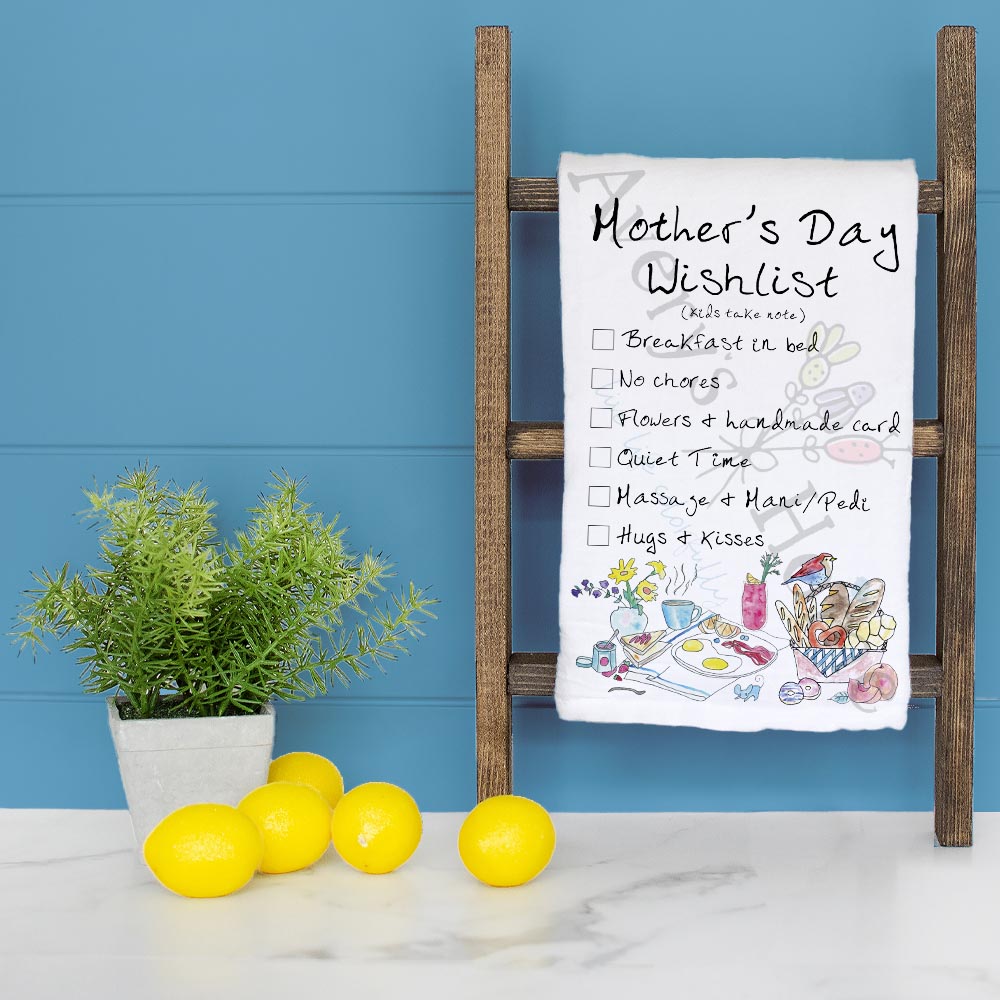 Mother's Day Wishlist dish towel folded, hemmed on all four sides