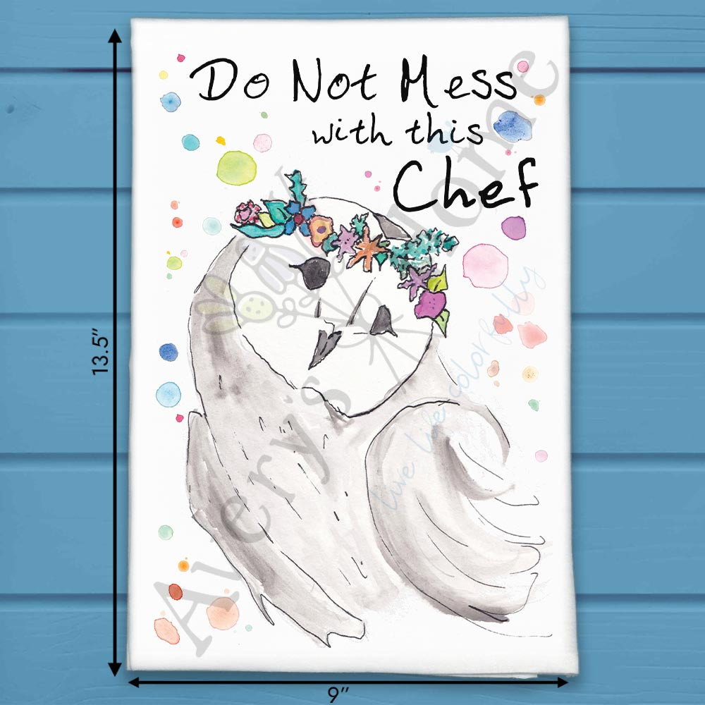 Don't Mess with this Chef flour sack dish towel, art by Avery Jackson