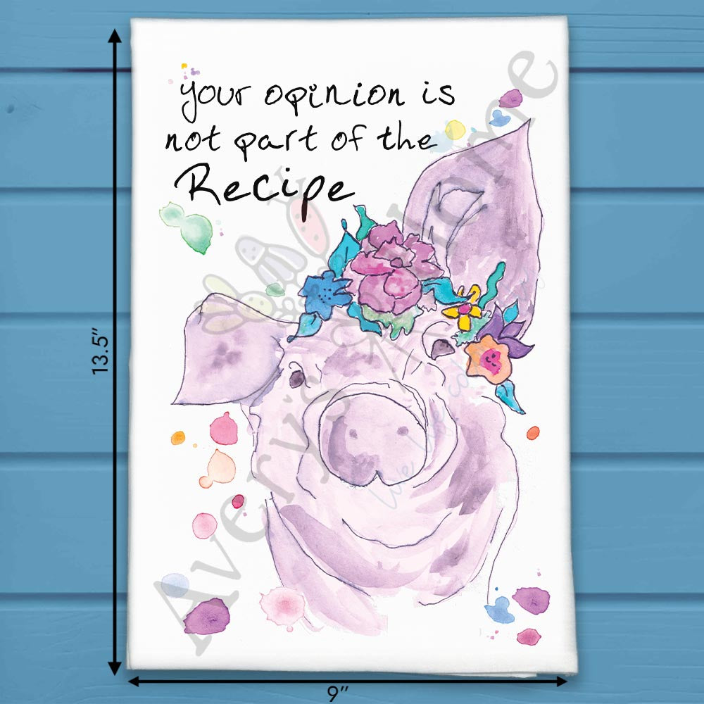 Opinion isn't in the Recipe flour sack dish towel, art by Avery Jackson