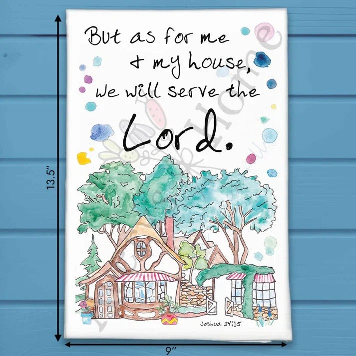 My House Will Serve the Lord Joshua 24:15 flour sack dish towel, art by Avery Jackson