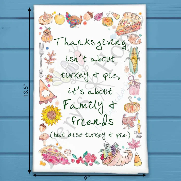 What Thanksgiving is About flour sack dish towel, art by Avery Jackson