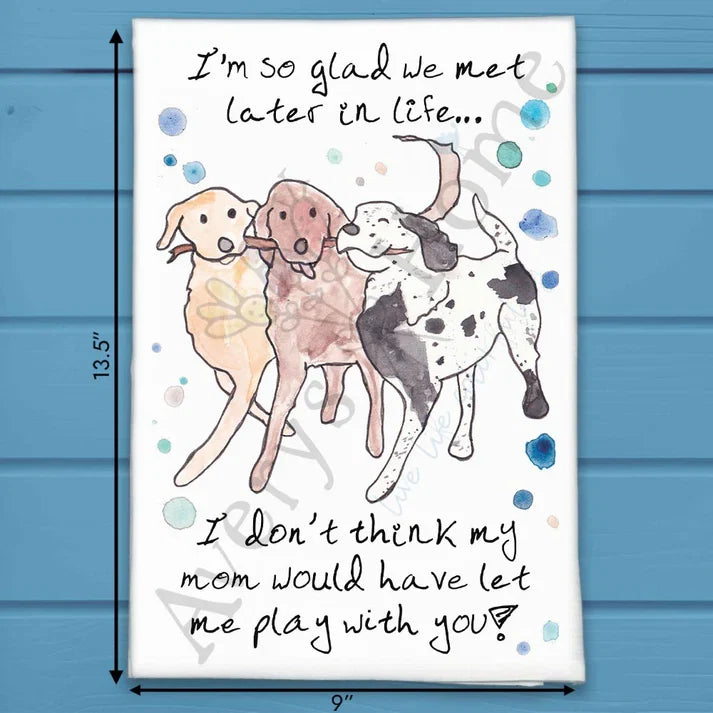 So Glad We Met flour sack dish towel, art by Avery Jackson