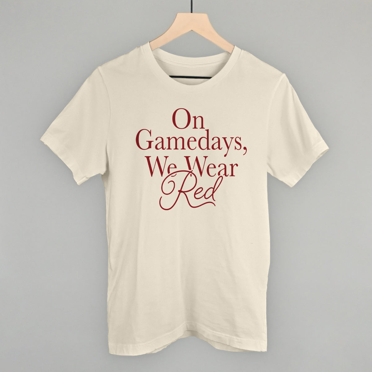 On Gamedays We Wear Red design on a natural cotton tee
