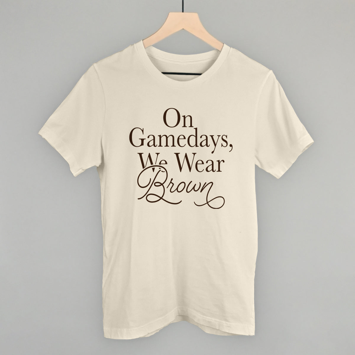 On Game Days We Wear Brown design on a natural cotton tee