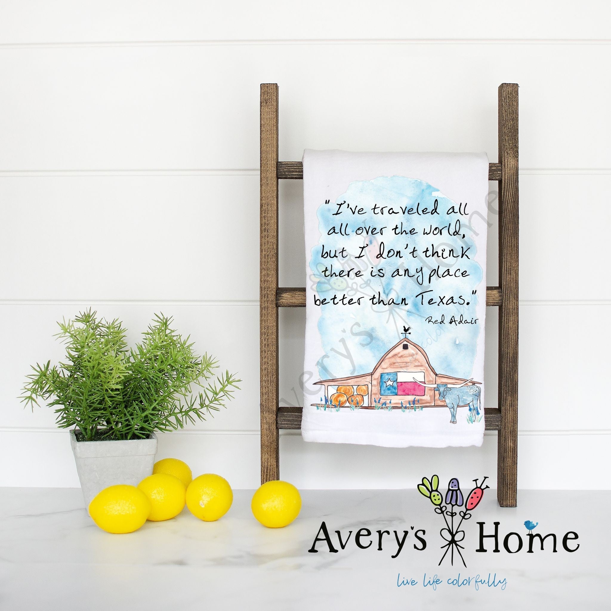 No Place Better Than Texas flour sack dish towel, art by Avery Jackson