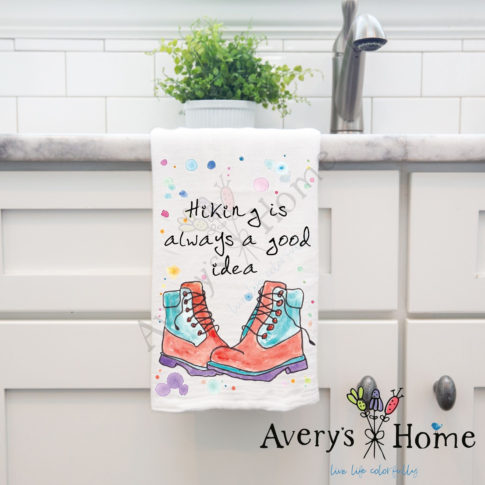 Hiking is Always a Good Idea dish towel hanging in the kitchen