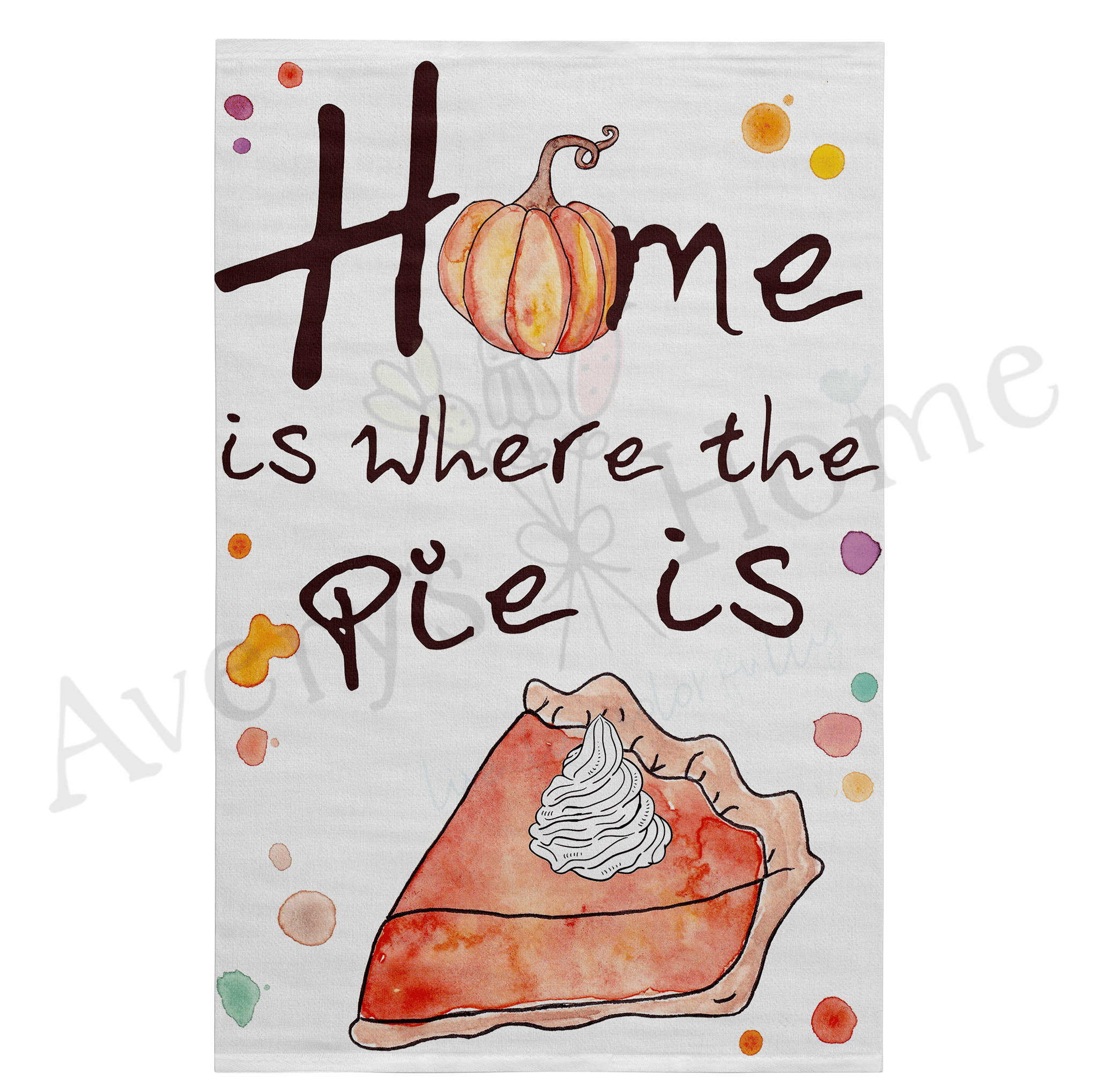 Home is Where the Pie is Thanksgiving dish towel design detail